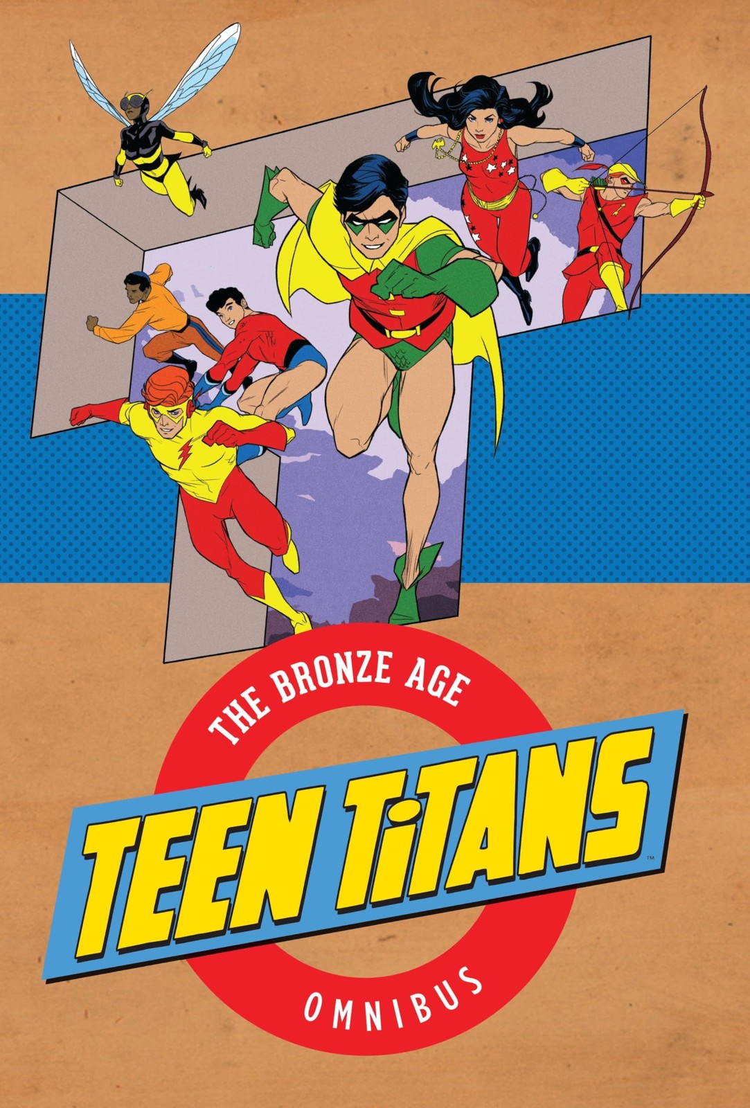 Teen Titans: The Bronze Age Omnibus by Robert Kanigher Teen Titans: The Bronze Age Omnibus by Robert Kanigher
