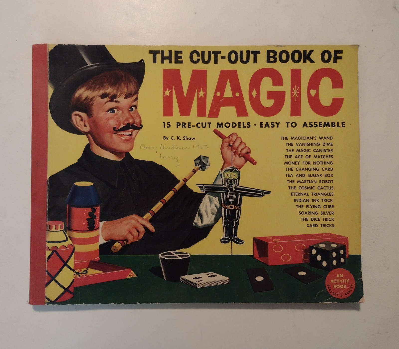 The Cut-Out Book Of Magic 1954 Punch-Out Or-Cut by C. K. Shaw