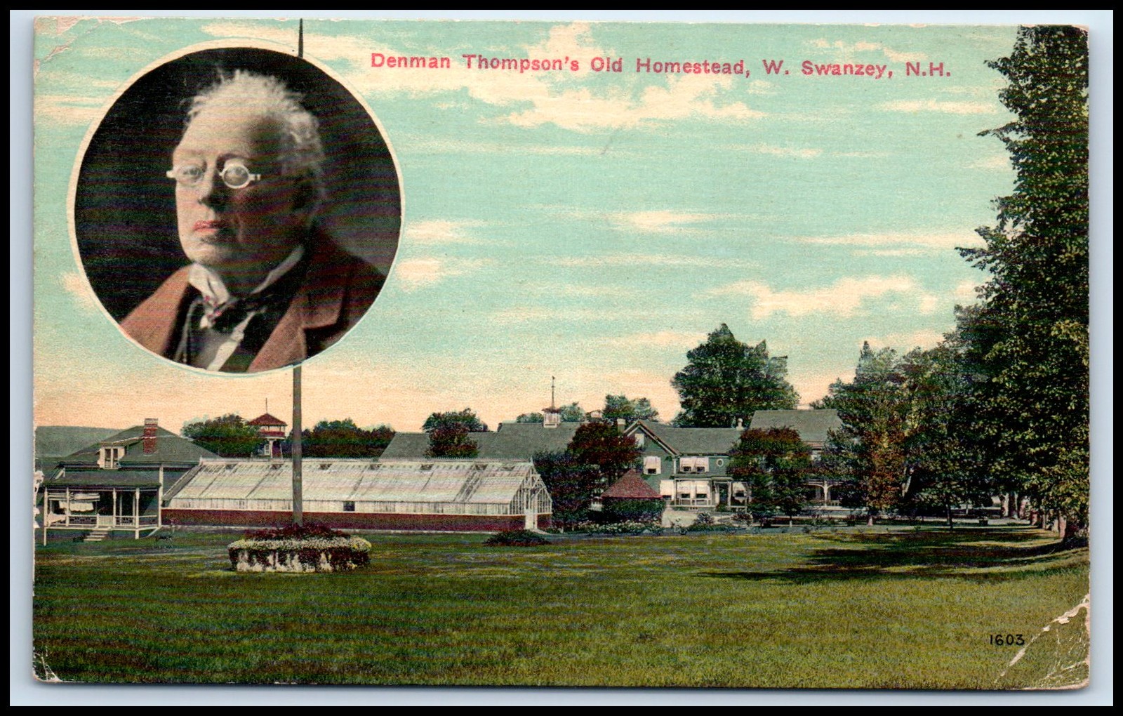 Postcard Denman Thompson\'s Old Homestead, W. Swanzey, N.H.1603  NH U84