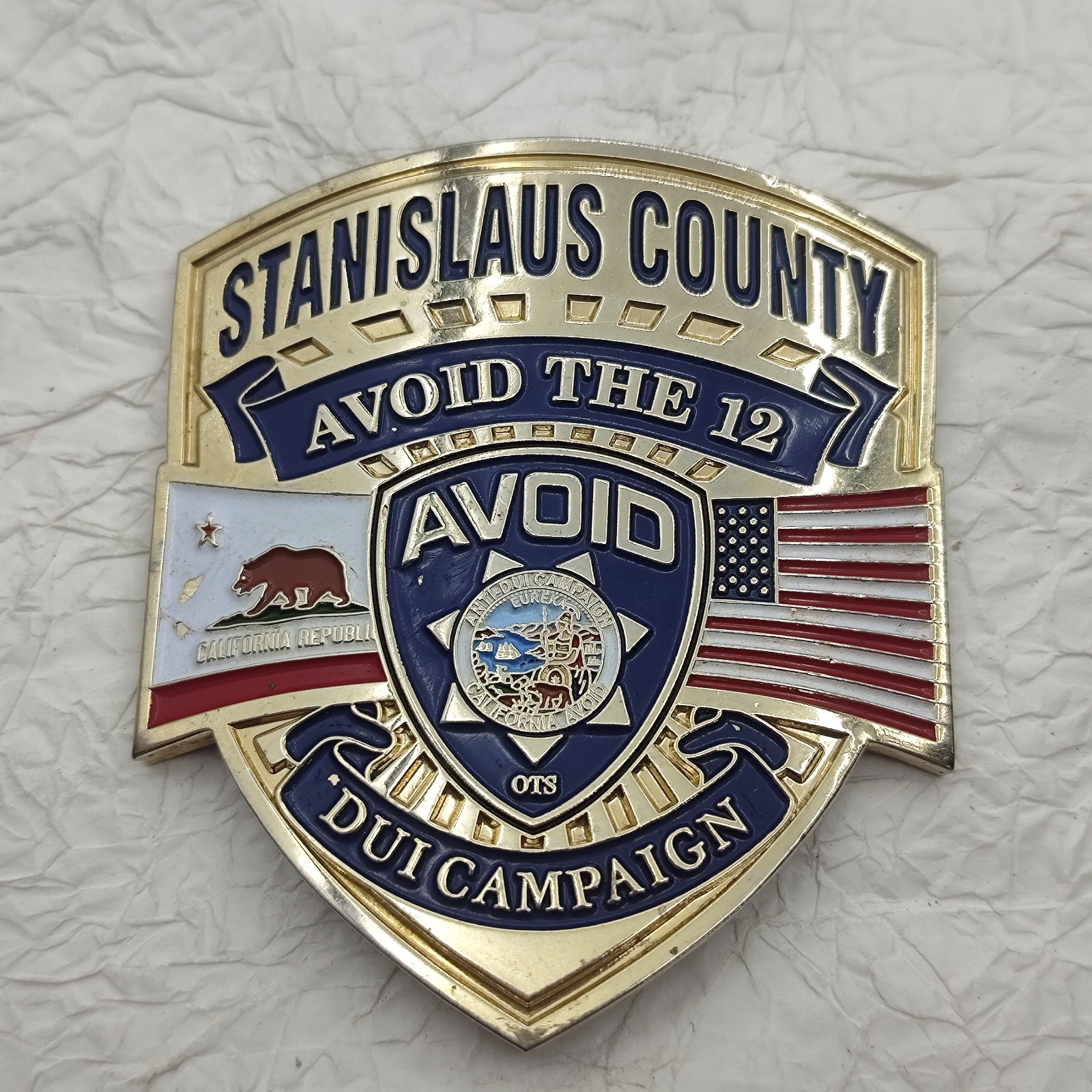 Stanislaus County Avoid The 12 DUI Campaign  Challenge Coin