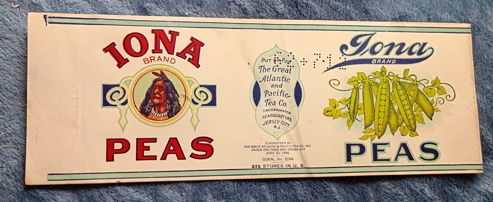 Iona Peas Brand Label From Great Atlantic Tea Company 1906 Patent Dated.Mint