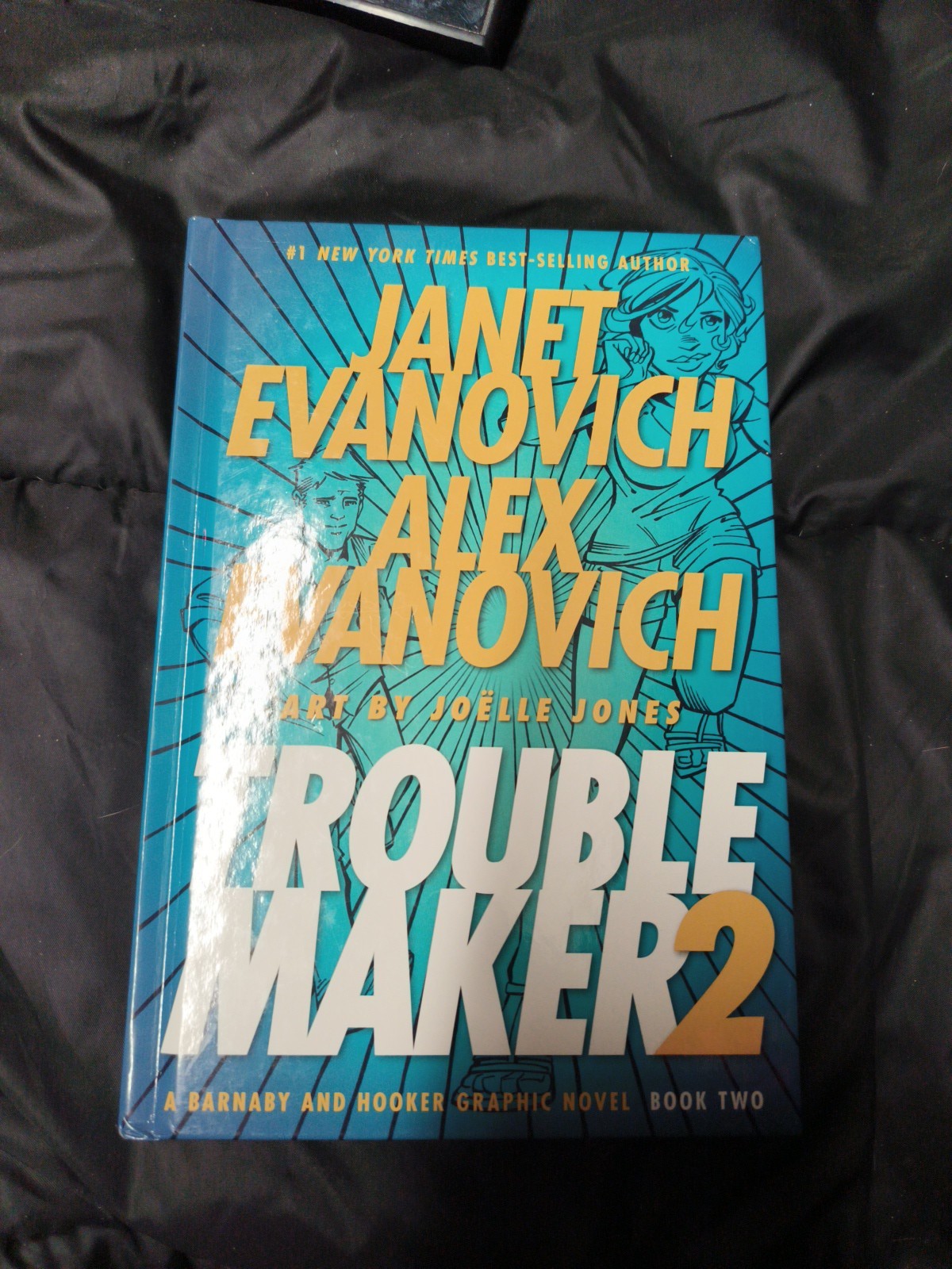 TROUBLEMAKER: A BARNABY AND HOOKER GRAPHIC NOVEL, BOOK 2 