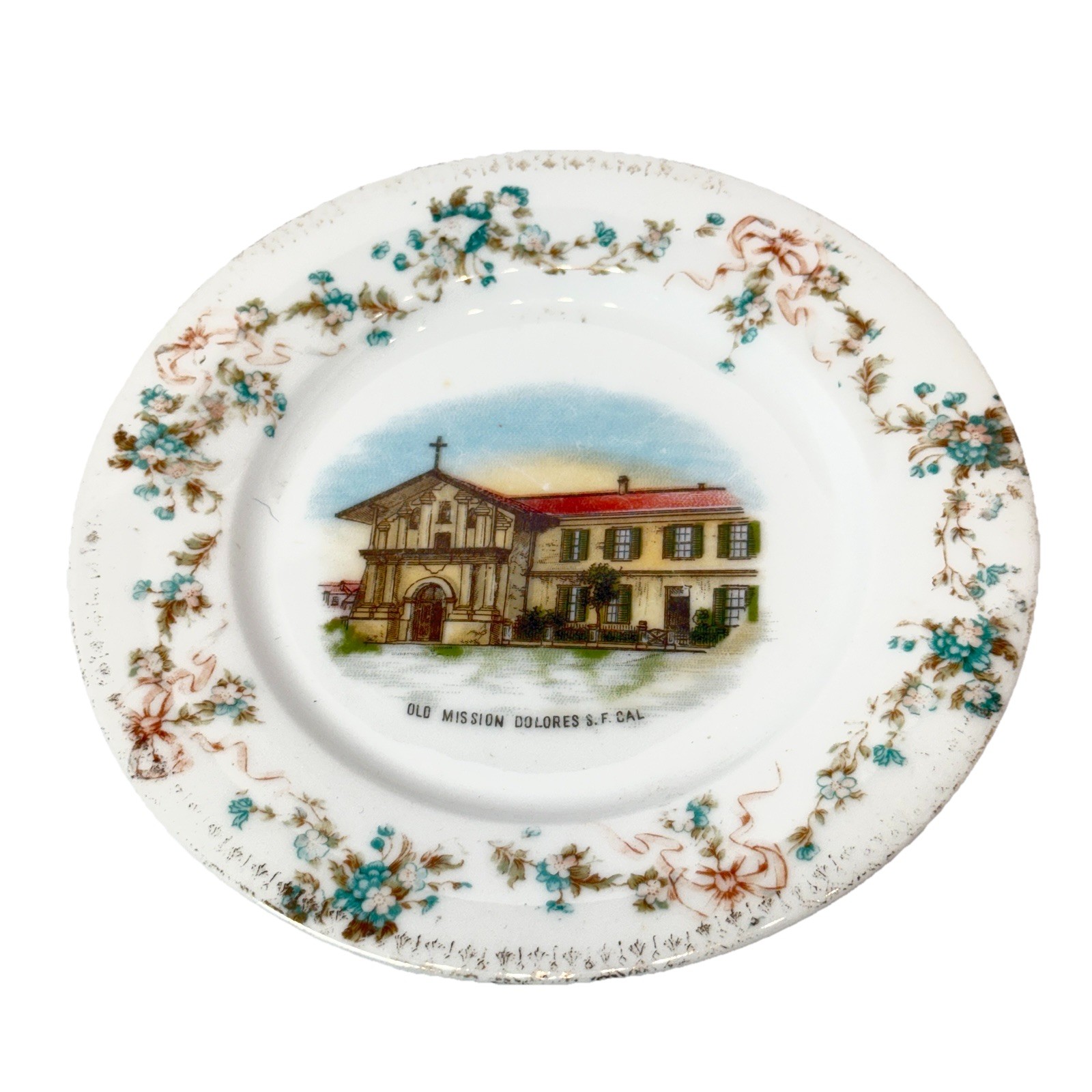 SAN FRANCISCO, CALIFORNIA Antique OLD MISSION DOLORES Souvenir China Dish Plate SAN FRANCISCO, CALIFORNIA Antique OLD MISSION DOLORES Souvenir China Dish Plate