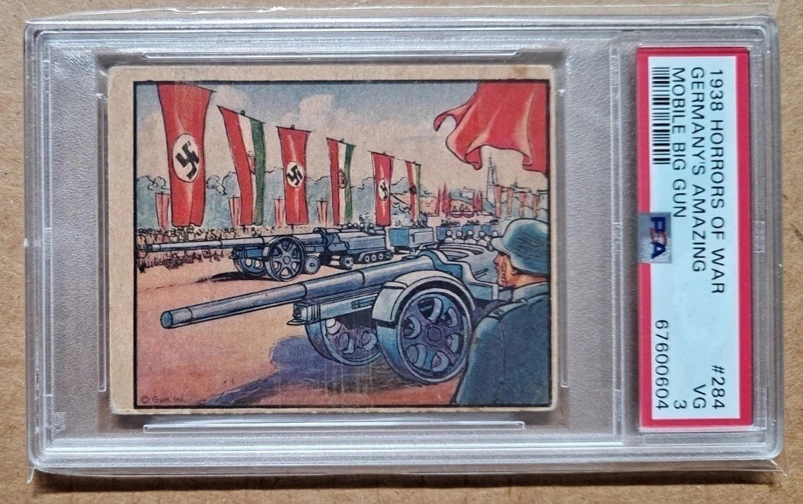 1938 Gum R69 Horrors of War 284 Germany's Amazing Mobile Big Gun Sudetens Border 1938 Gum R69 Horrors of War 284 Germany's Amazing Mobile Big Gun Sudetens Border