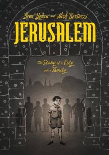 Jerusalem: A Family Portrait - Hardcover By Yakin, Boaz - GOOD Jerusalem: A Family Portrait - Hardcover By Yakin, Boaz - GOOD