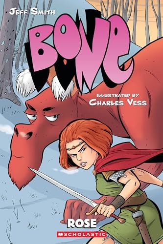 Rose: A Graphic Novel (Bone Prequel): 10 (Bone , Smith, Vess+-