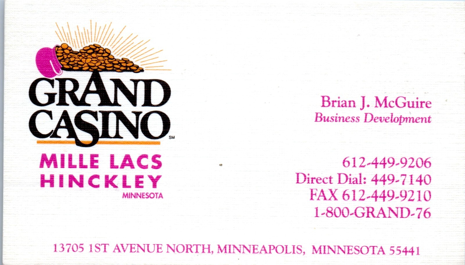 Brian J McGuire Grand Casino Mille Lacs Hinckley Minneapolis business card