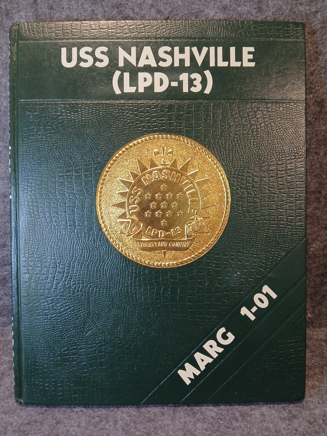 USS Nashville LPD-13 Cruise MARG 1-01 Mediterranean Deployment Navy Book