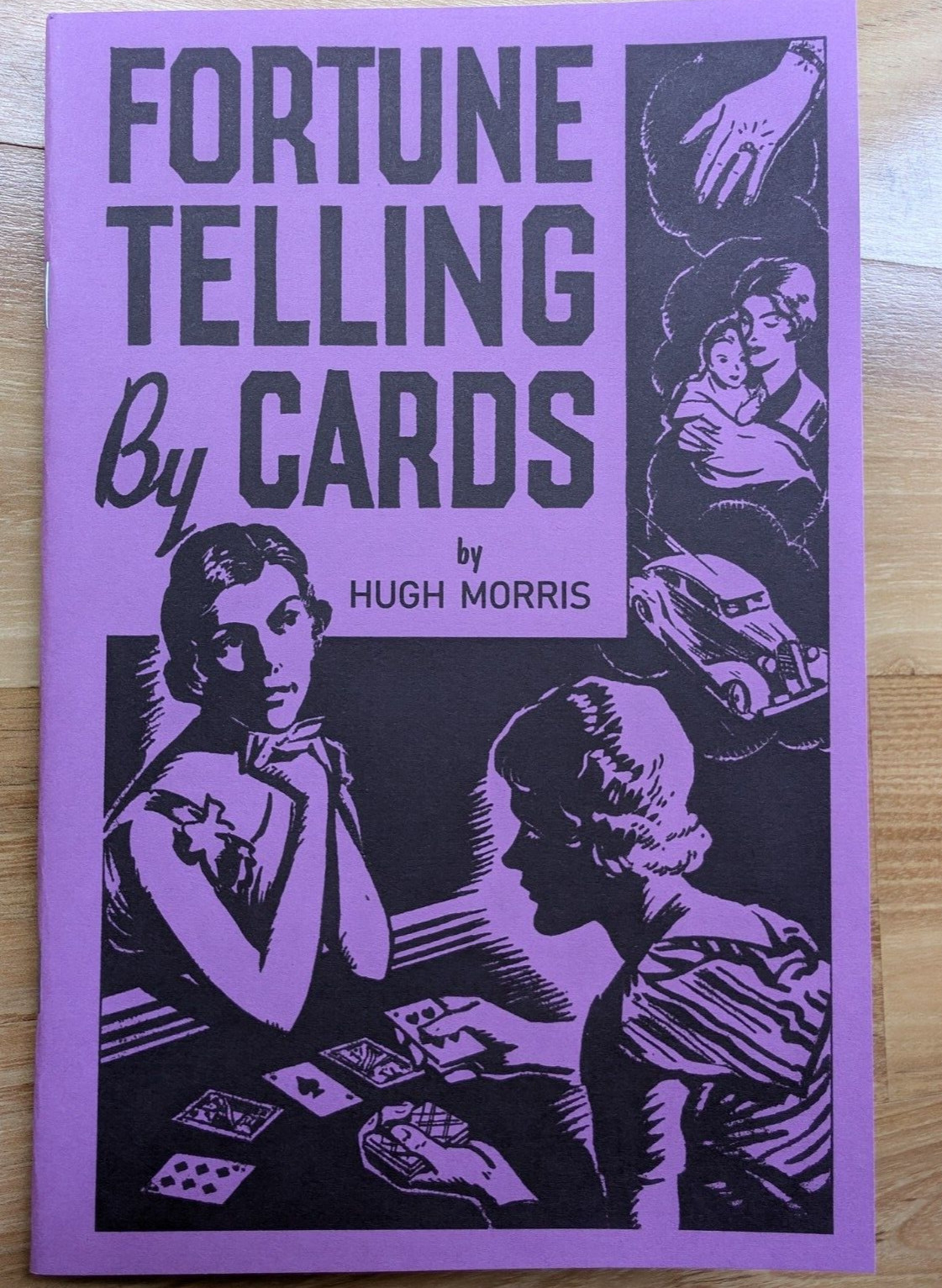 Fortune Telling by Cards by Hugh Morris (corrected edition... at long last)