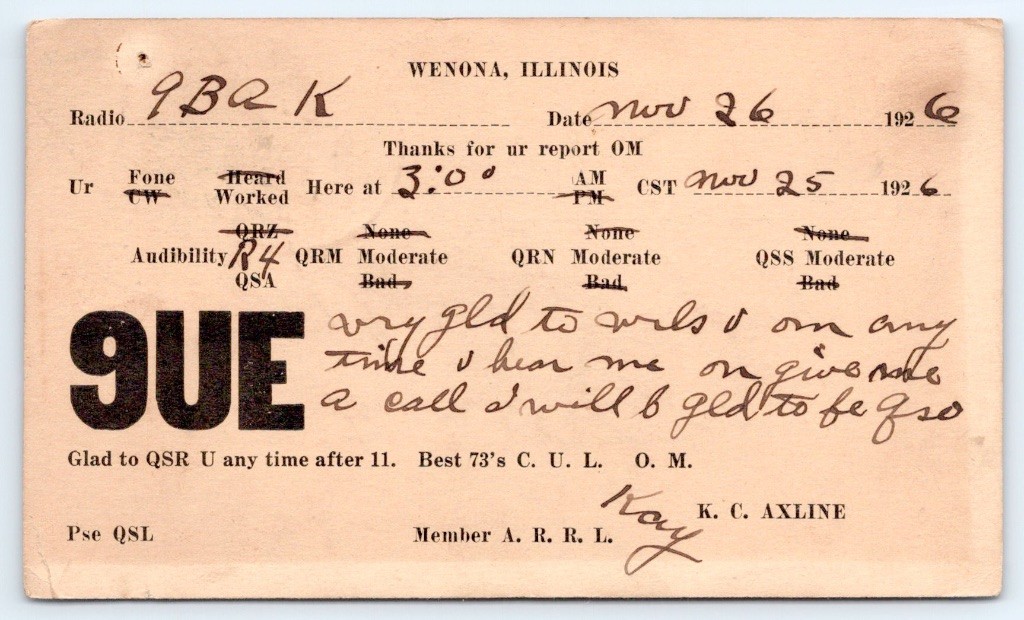 1926 Wenona Illinois Marshall County K C Axline 9UE Vintage QSL Ham Radio Card
