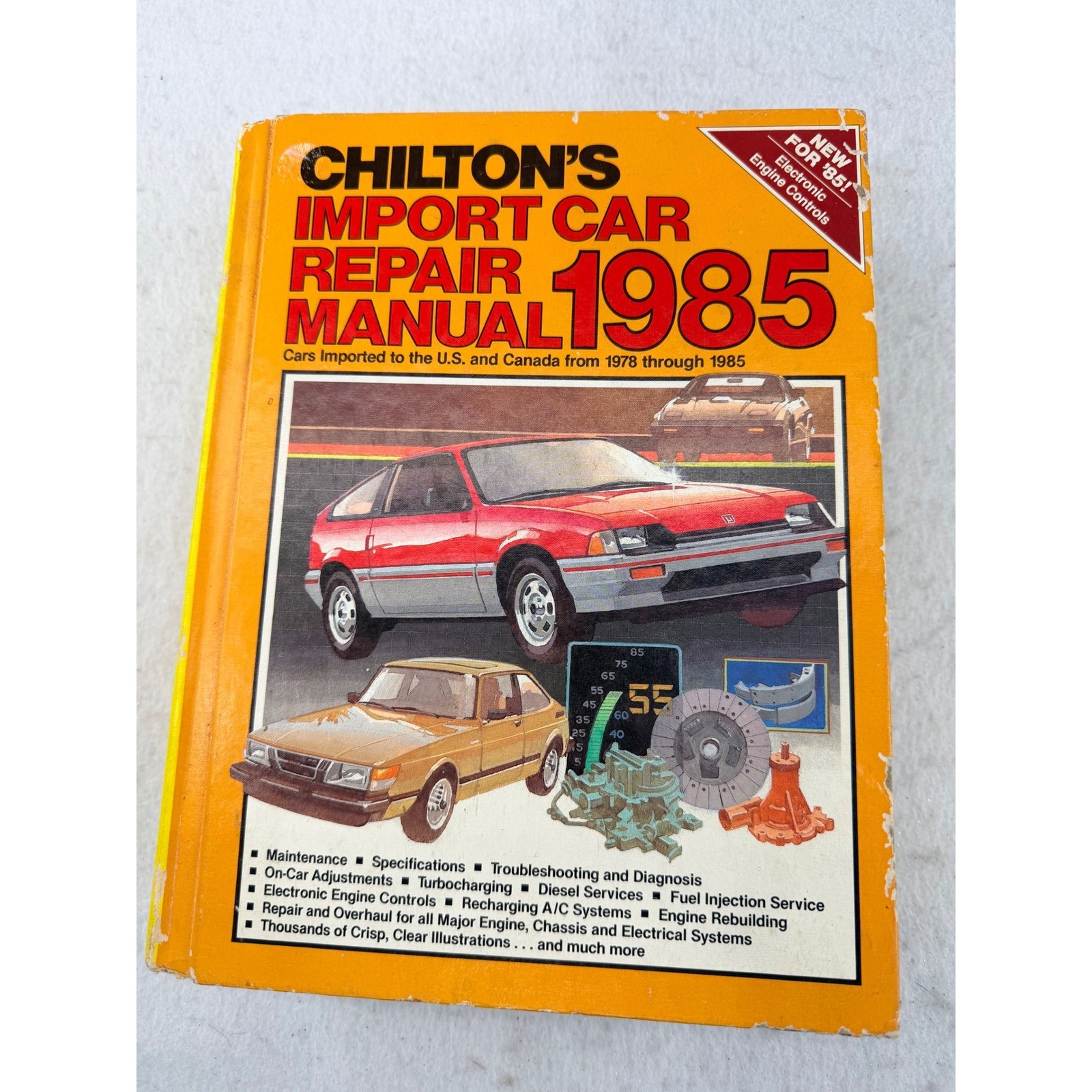 Chilton Import Car Repair Manual 1985 Hardcover 1978-1985 Model 7473 ISBN 7473-9