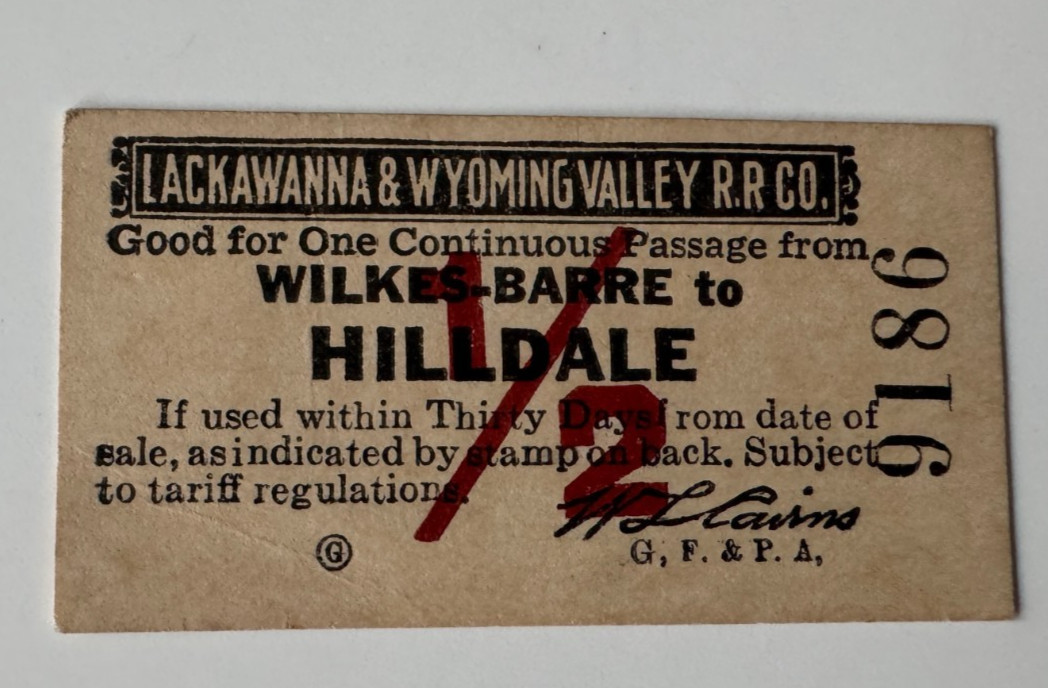 Vintage L&WVRR Lackawanna & Wyoming Valley Railroad Ticket Wilkes-Barre Hilldale