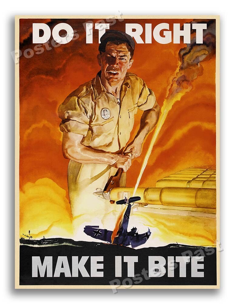 “Do It Right - Make It Bite” 1942 Vintage Style WW2 War Poster - 18x24