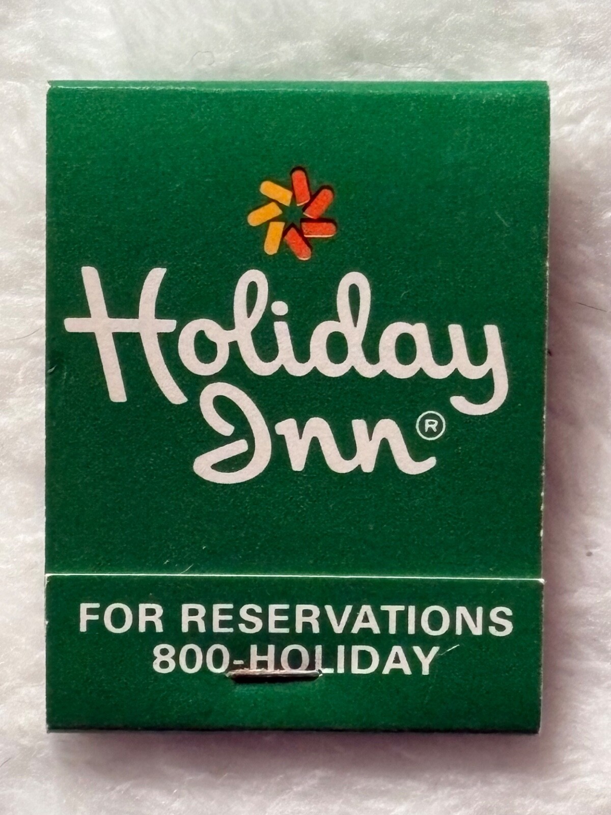 Holiday Inn Full Matchbook Unstruck “A Better Place to Be” Writing in Pen