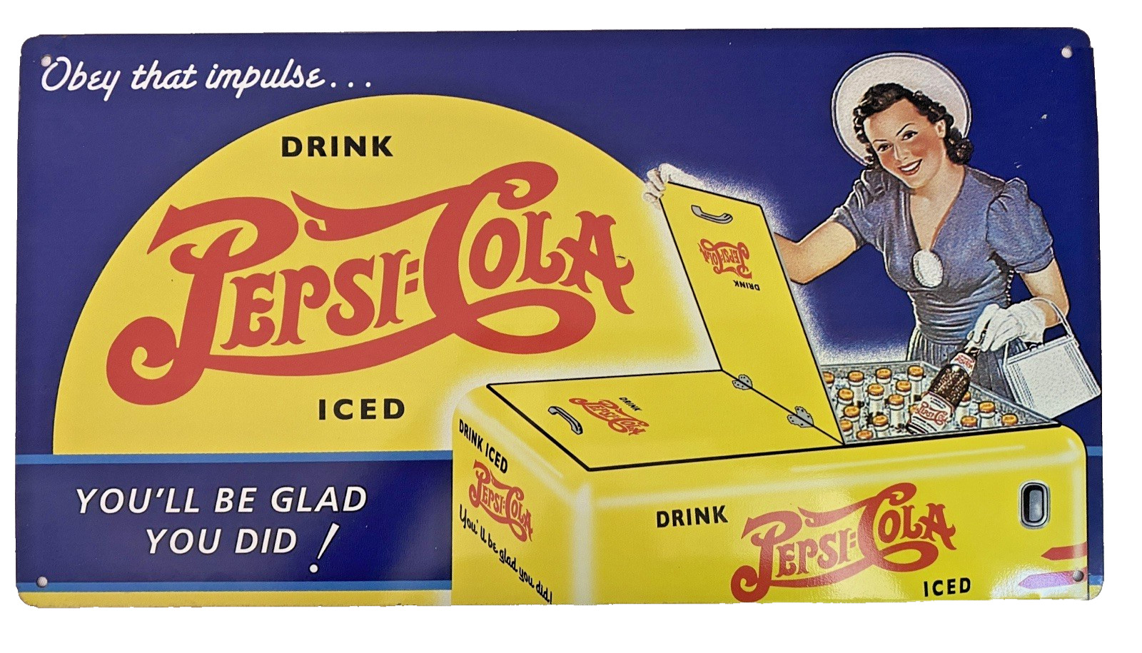 Reproduction of 1940\'s Pepsi-Cola Drink Iced, you\'ll be glad you did Pepsi Cola