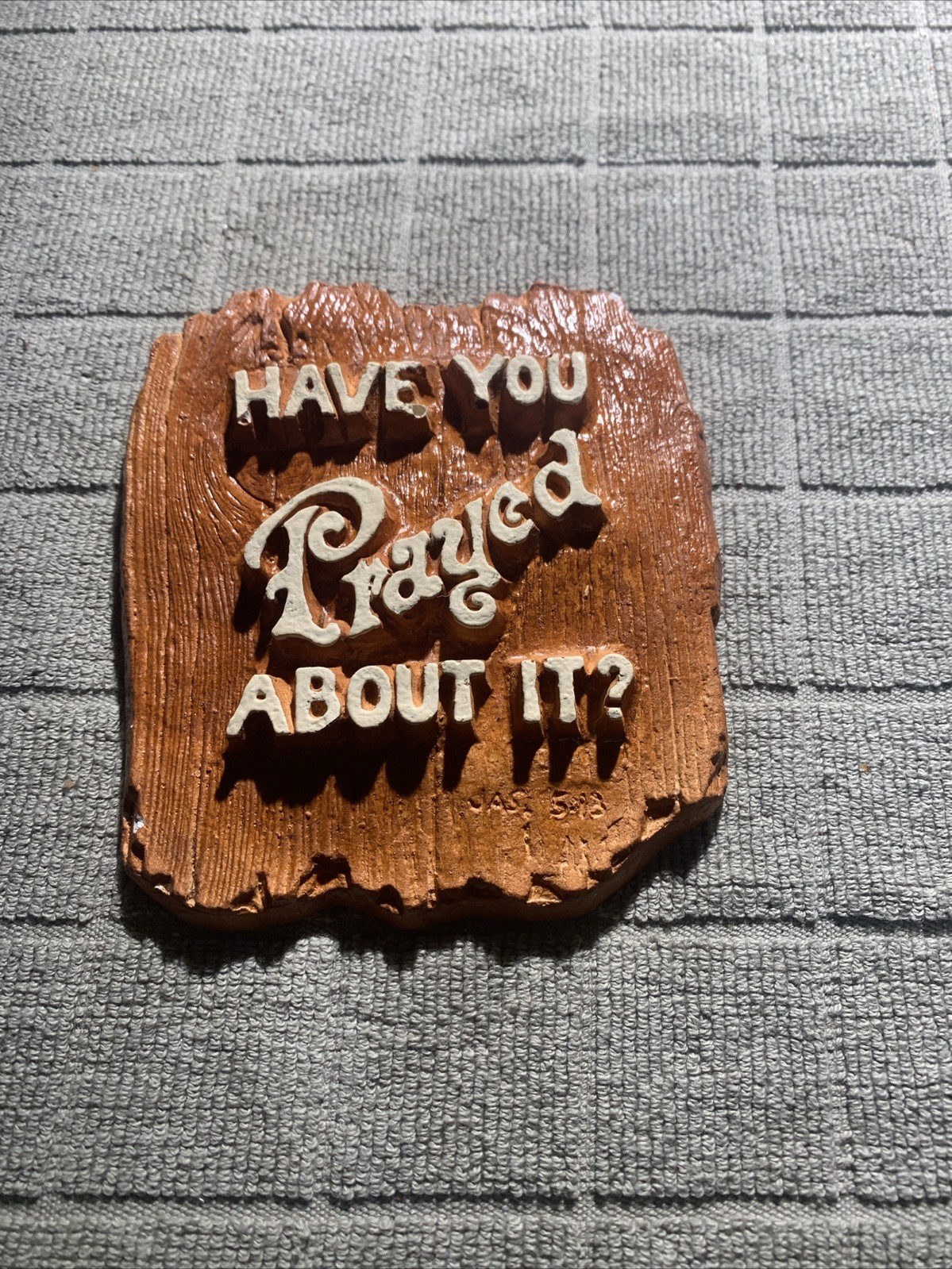 Vintage Chalkware Religious Wall Plaque Have You Prayed About It JAS