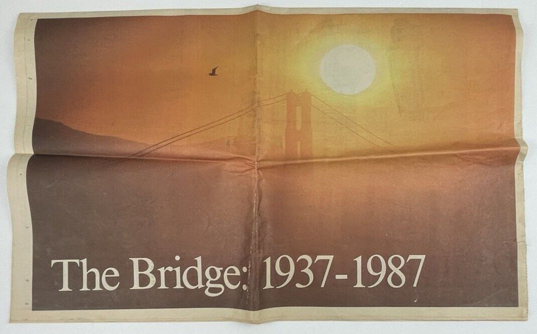 1987 Press Democrat Newspaper San Francisco Golden Gate Bridge 50th Birthday Y2K 1987 Press Democrat Newspaper San Francisco Golden Gate Bridge 50th Birthday Y2K
