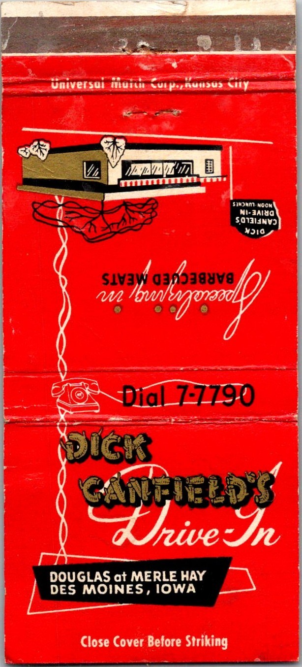 Dick Canfield\'s Drive In W Freed Des Moines IA Vintage Matchbook Cover 4MM27-6