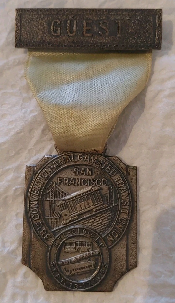 1965 Amalgamated Transit Union ATU Convention Badge Ribbon Medal San Fransico 👍