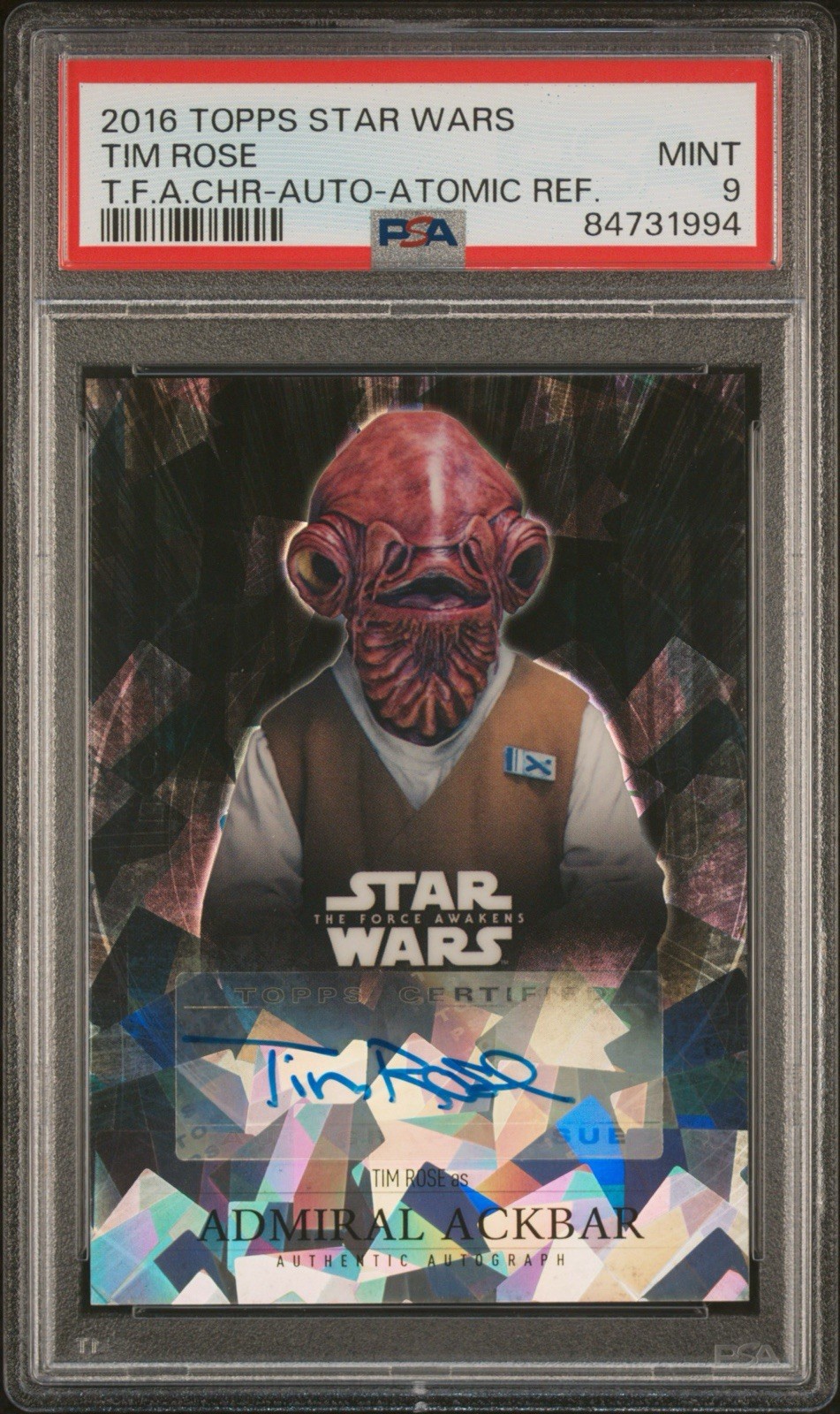 2016 Topps Star Wars T.F.A. Admiral Ackbar Tim Rose Auto Refractor /99 PSA 9 2016 Topps Star Wars T.F.A. Admiral Ackbar Tim Rose Auto Refractor /99 PSA 9