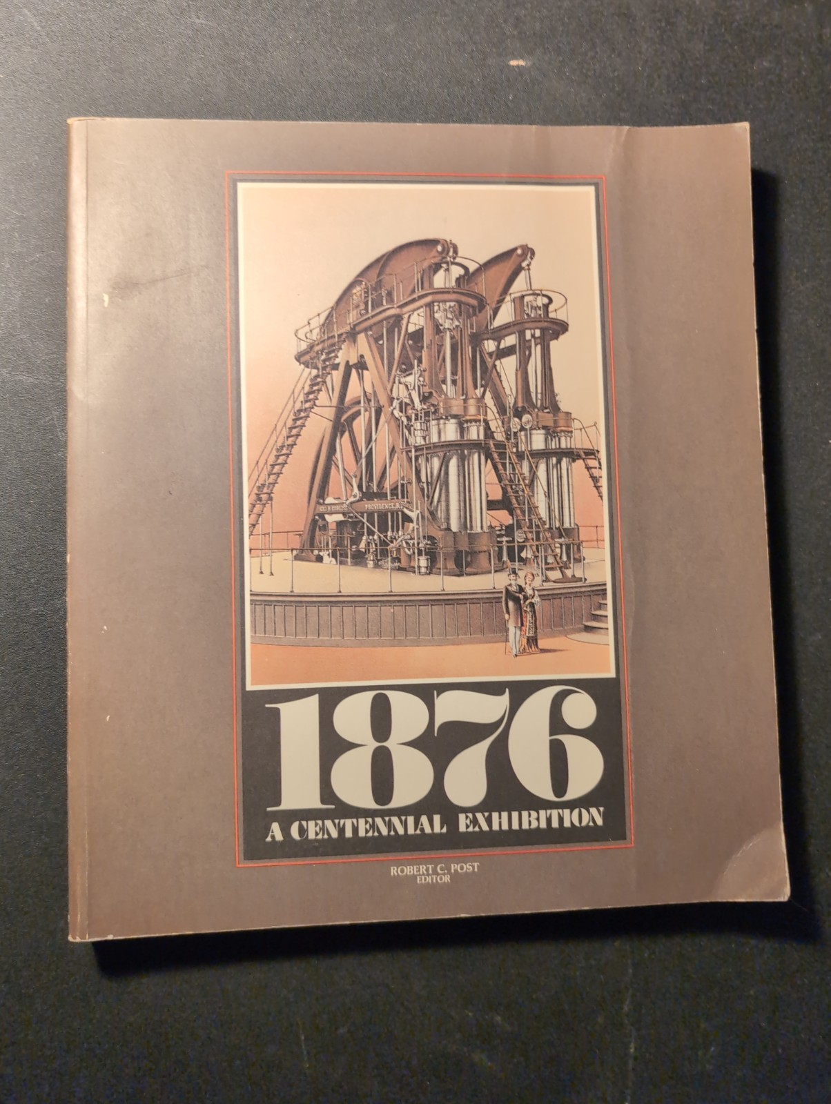 1876 Philadelphia World Fair Robert C. Post World’s Fairs Book 1976 TPB Vtg