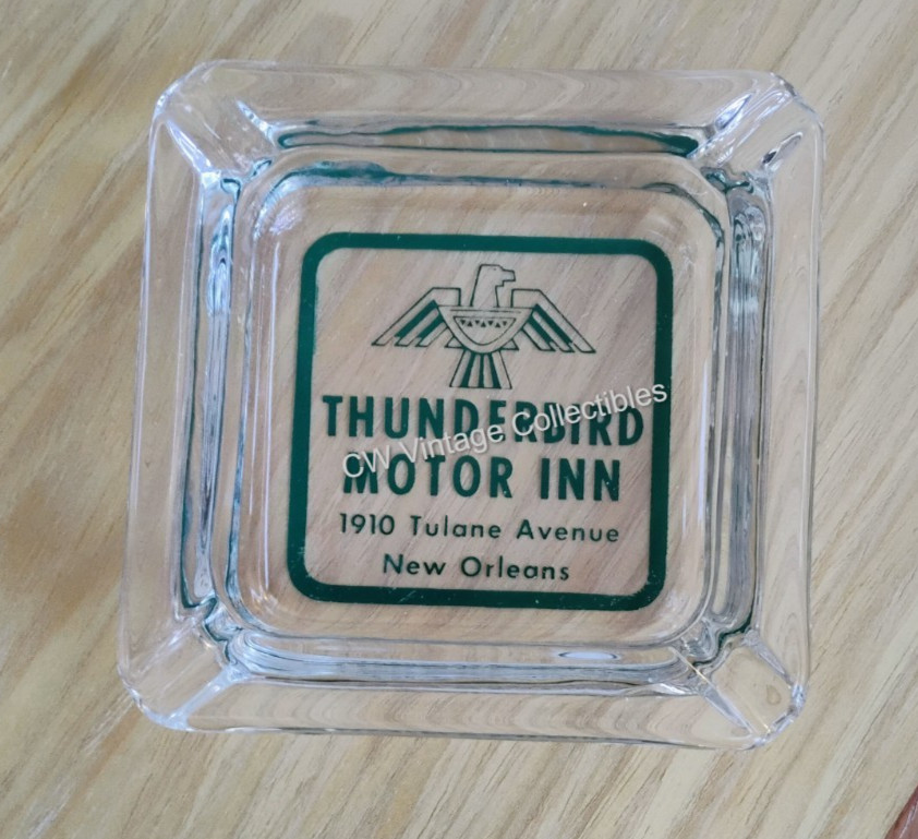 ca. 1960's Thunderbird Motor inn (Motel Hotels ) Ashtray New Orleans LA