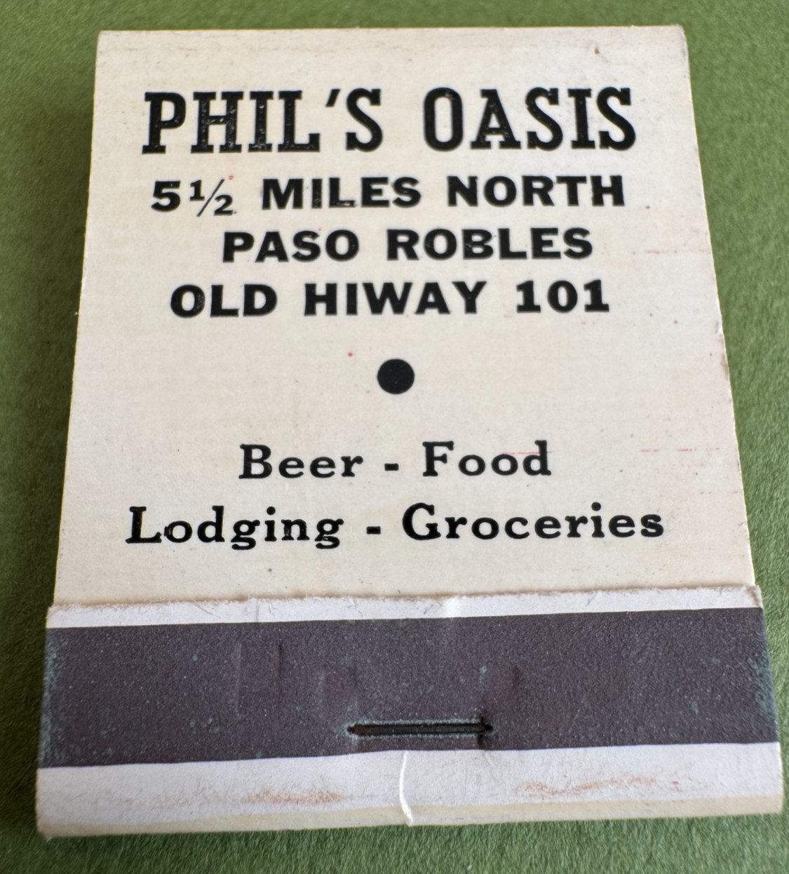 Phil's Oasis Paso Robles, CA Matchbook ~ Circa 1970 Vintage, Un*Struck, Nice
