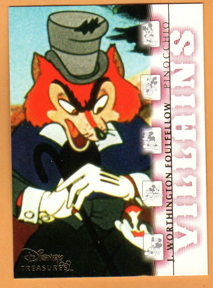 2003 Walt Disney Treasures Trading Card/L. WORTHINGTON FOULFELLOW(PINOCCHIO)