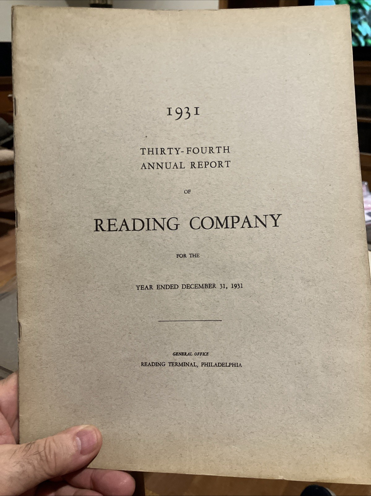 1931 READING COMPANY ANNUAL REPORT, Without Map 1931 READING COMPANY ANNUAL REPORT, Without Map