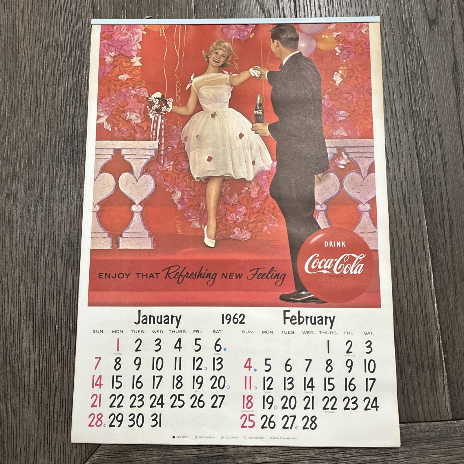 1962 COCA COLA CALENDAR original complete COKE advertising. 12” X 17” 1962 COCA COLA CALENDAR original complete COKE advertising. 12” X 17”