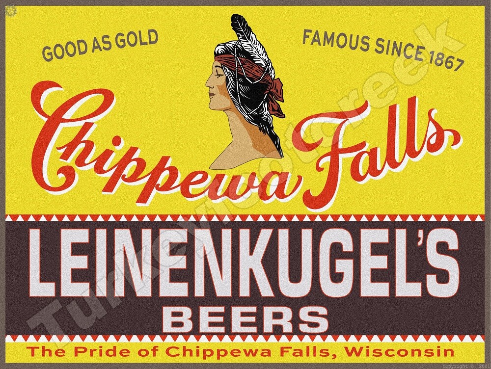 Leinenkugel\'s Chippewa Falls Beer Label 9\