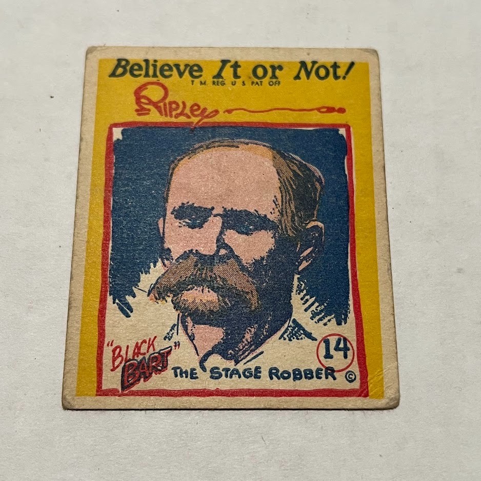 1937 Wolverine Gum Believe It Or Not (R21) #14 Black Bart the Stage Robber