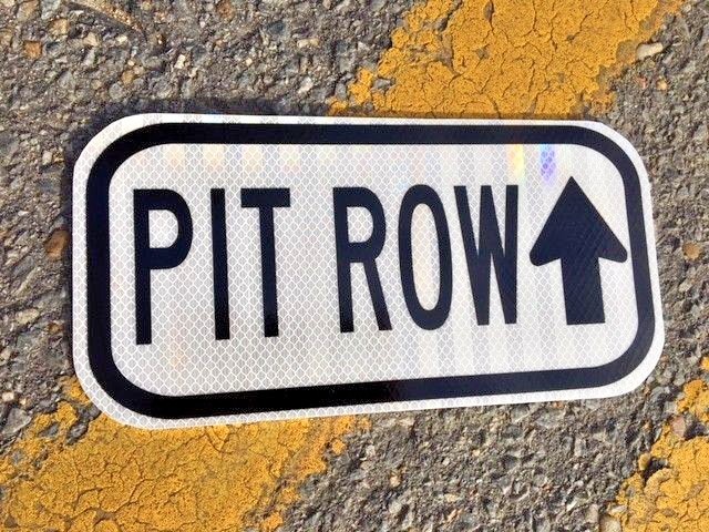 PIT ROW road sign NASCAR 12