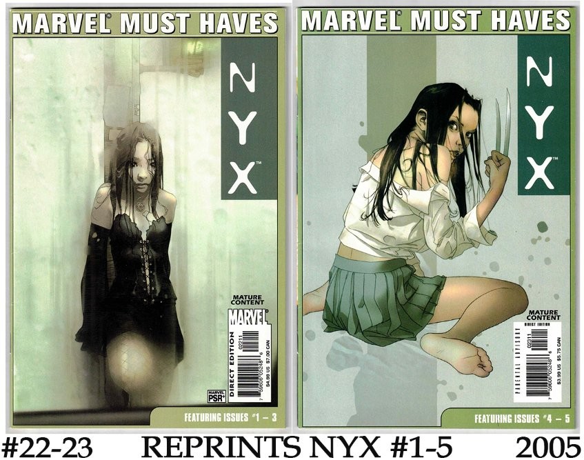 MARVEL MUST HAVES #22-23 (2005)- REPRINTS NYX #1-5 1ST APP LAURA KINNEY X-23