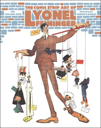 THE COMIC STRIP ART OF LYONEL FEININGER: THE KIN-DER-KIDS