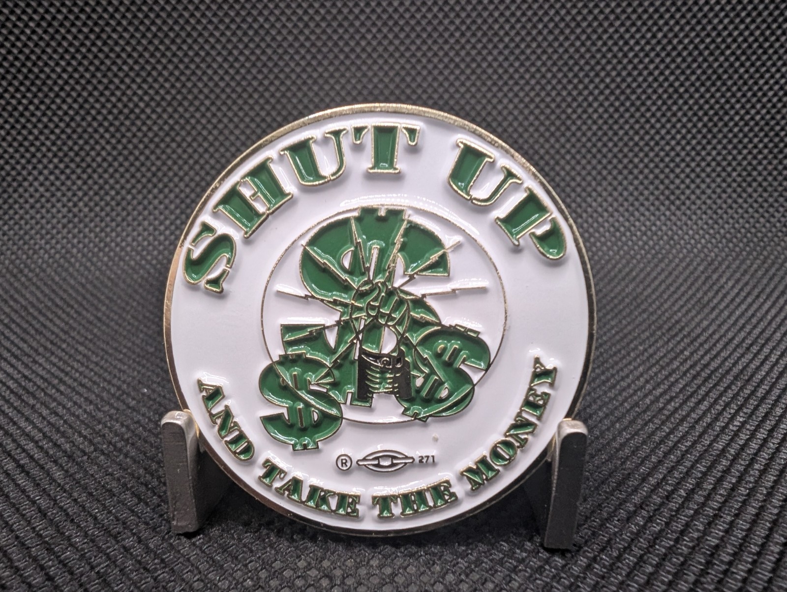 IBEW Local Union Challenge Coin Shut Up And Take The Money IBEW Local Union Challenge Coin Shut Up And Take The Money
