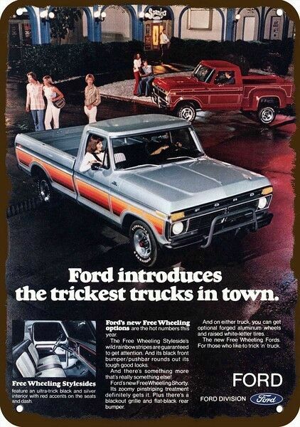 1977 FORD STYLESIDE & SHORTY PICKUP TRUCK VntgLook DECORATIVE REPLICA METAL SIGN 1977 FORD STYLESIDE & SHORTY PICKUP TRUCK VntgLook DECORATIVE REPLICA METAL SIGN