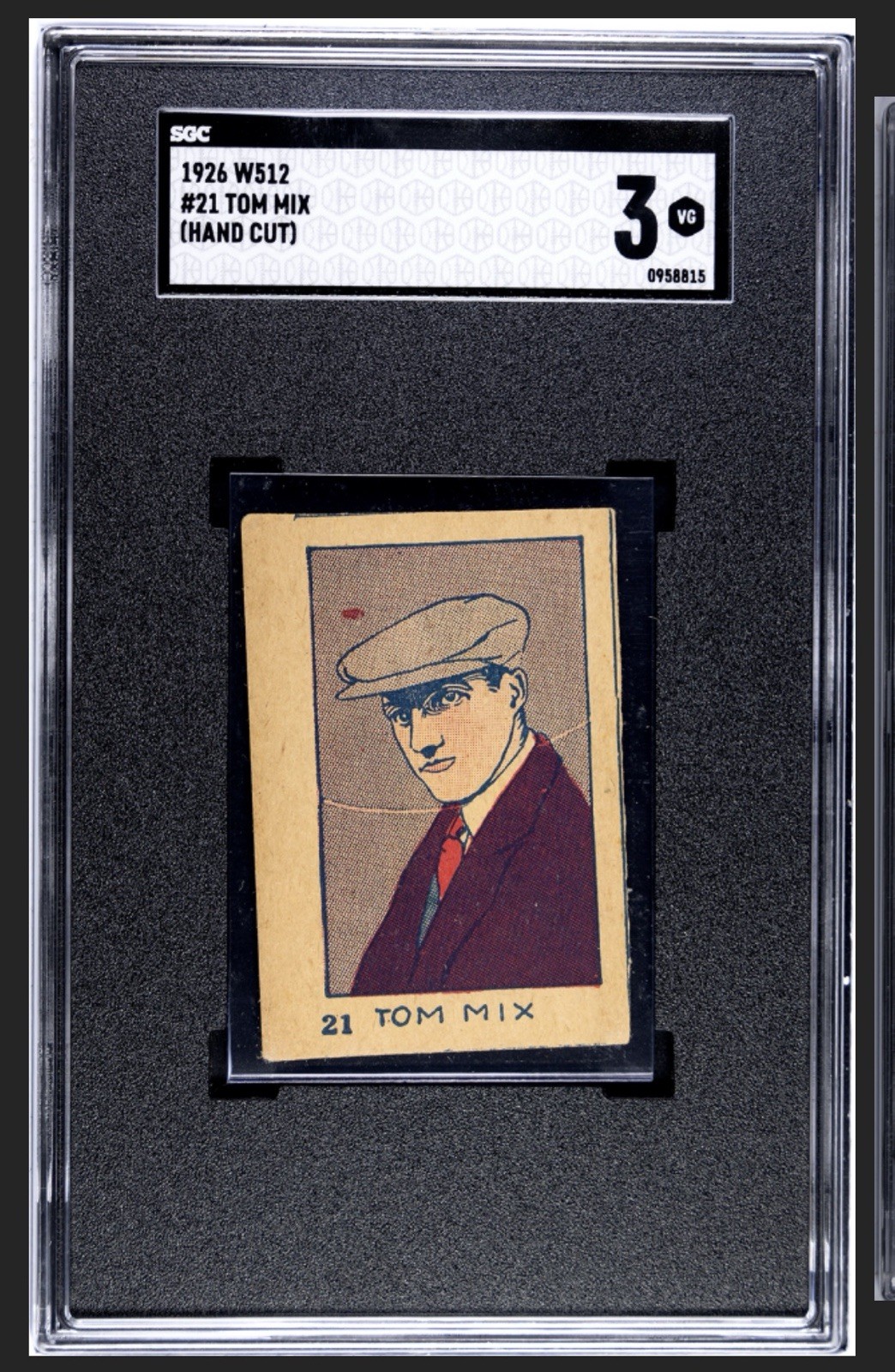 1926 W512 TOM MIX #21 SGC 3 VG Hand Cut Movie Stars Strip Card in “Tuxedo” Slab