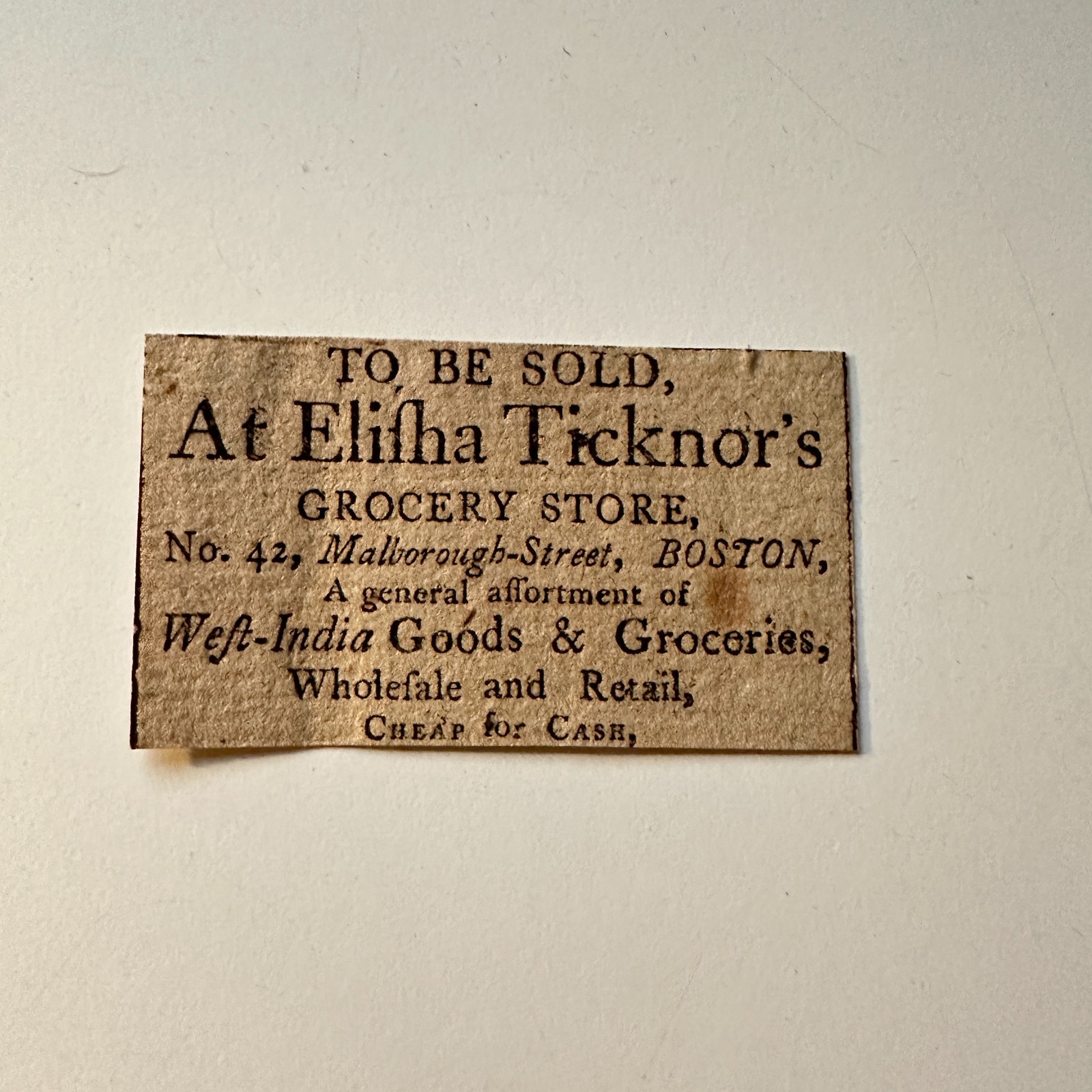 West India Goods & Groceries At Elisha Ticknor\'s Boston 1799 Clipping 5AK9-S4 West India Goods & Groceries At Elisha Ticknor\'s Boston 1799 Clipping 5AK9-S4