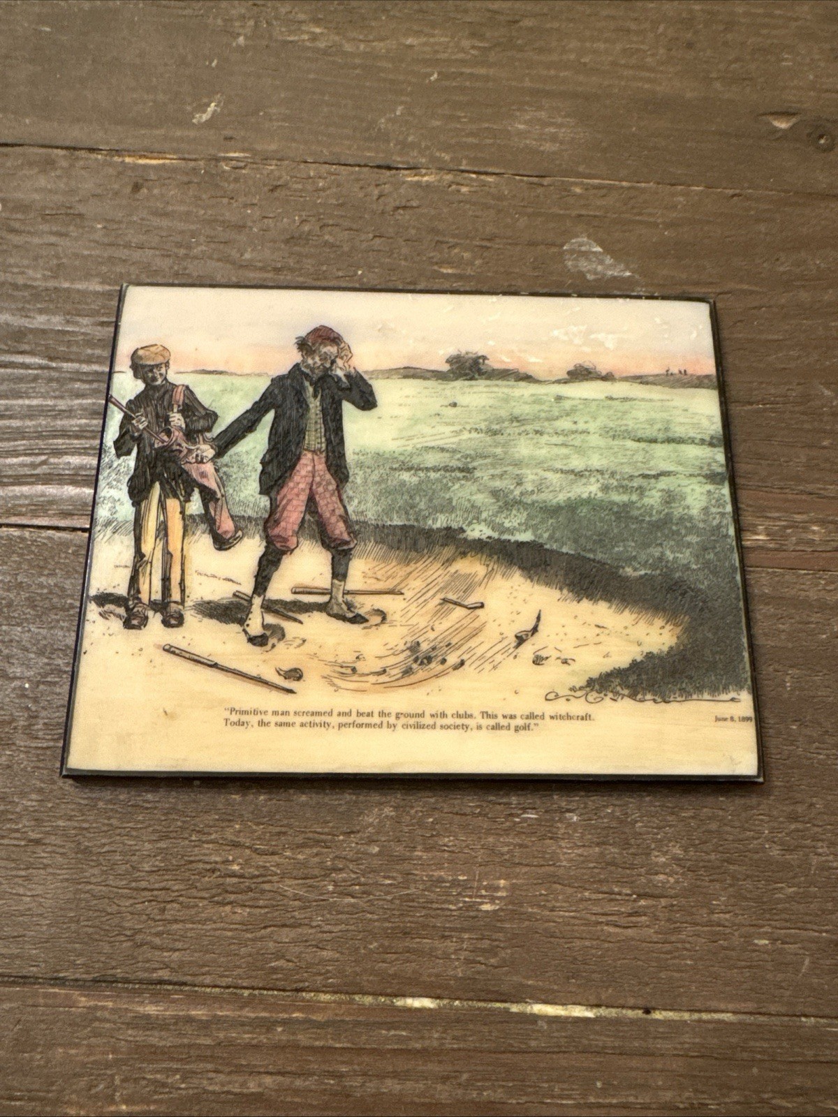 Vintage Golf Sayings Etched Felt Back  Dated 1899