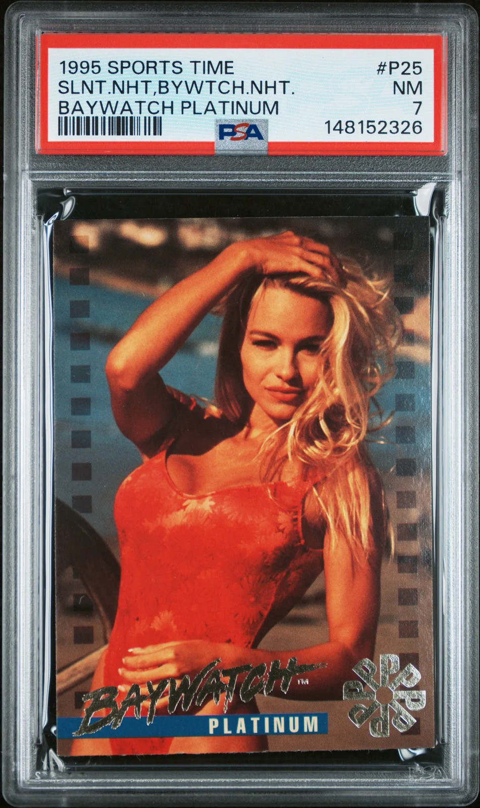 PAMELA ANDERSON 1995 Sports Time Baywatch PLATINUM ROOKIE #P25 PSA 7 POP 1