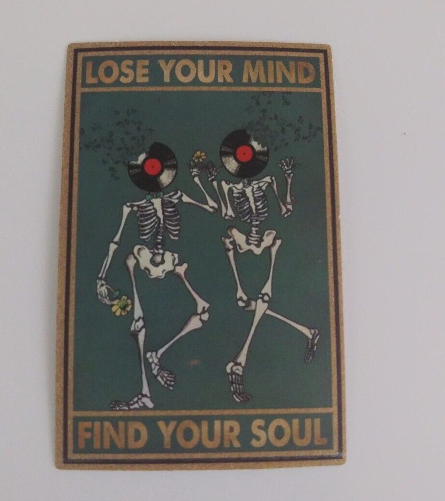 Lose Your Mind Find Your Soul Skeleton Sticker 2.5\