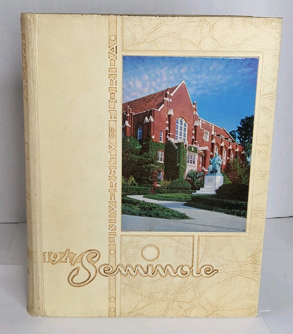 1947 University of Florida Yearbook Annual Seminoles College History