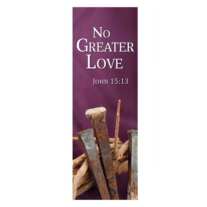 Polyester New Life Series Banner No Greater Love Liturgical & Lent Easter Day Polyester New Life Series Banner No Greater Love Liturgical & Lent Easter Day
