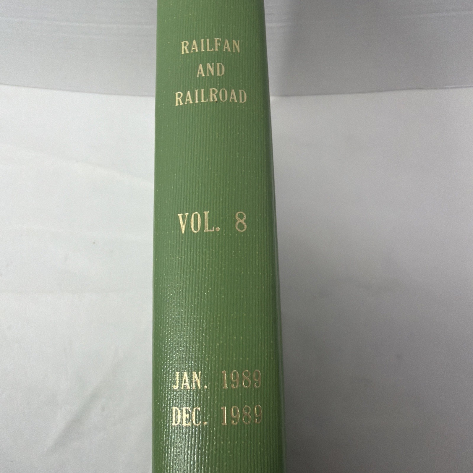 Railfan and Railroad Magazine Bound Volume 8 Full Year 1989 Carstens Pub MINT