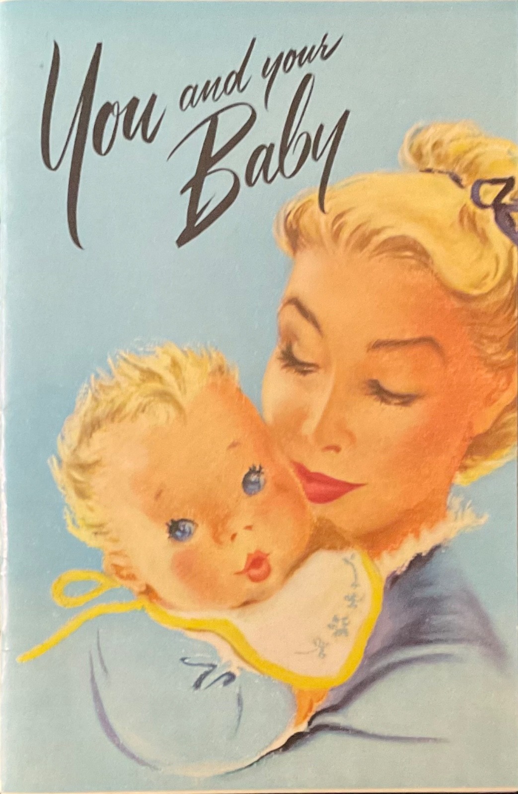 “You and Your Baby” Educational booklet 1954 Vintage Baby Gift