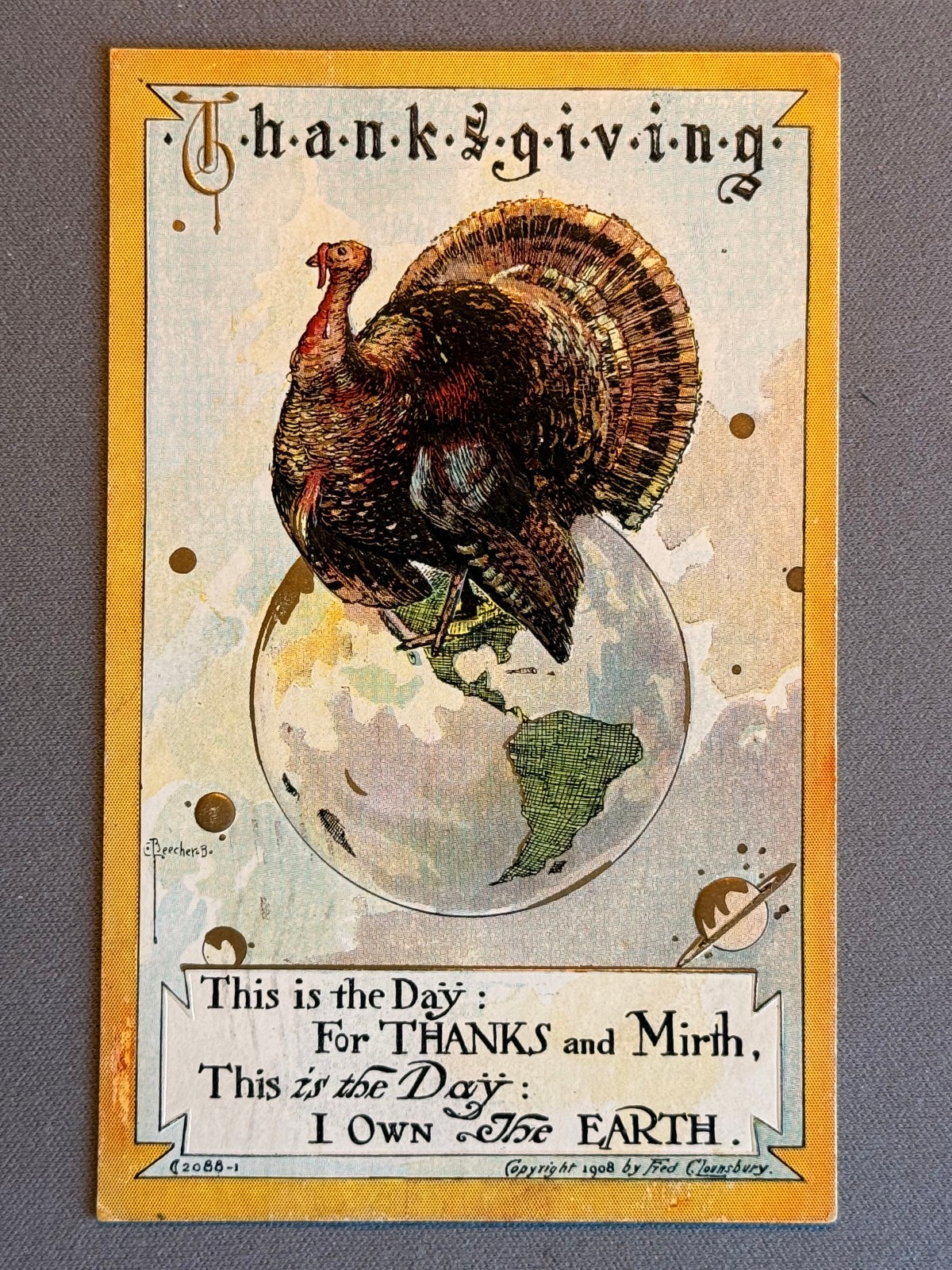 Thanksgiving Turkey Sits On And Owns The Earth, CR Lounsbury 1908