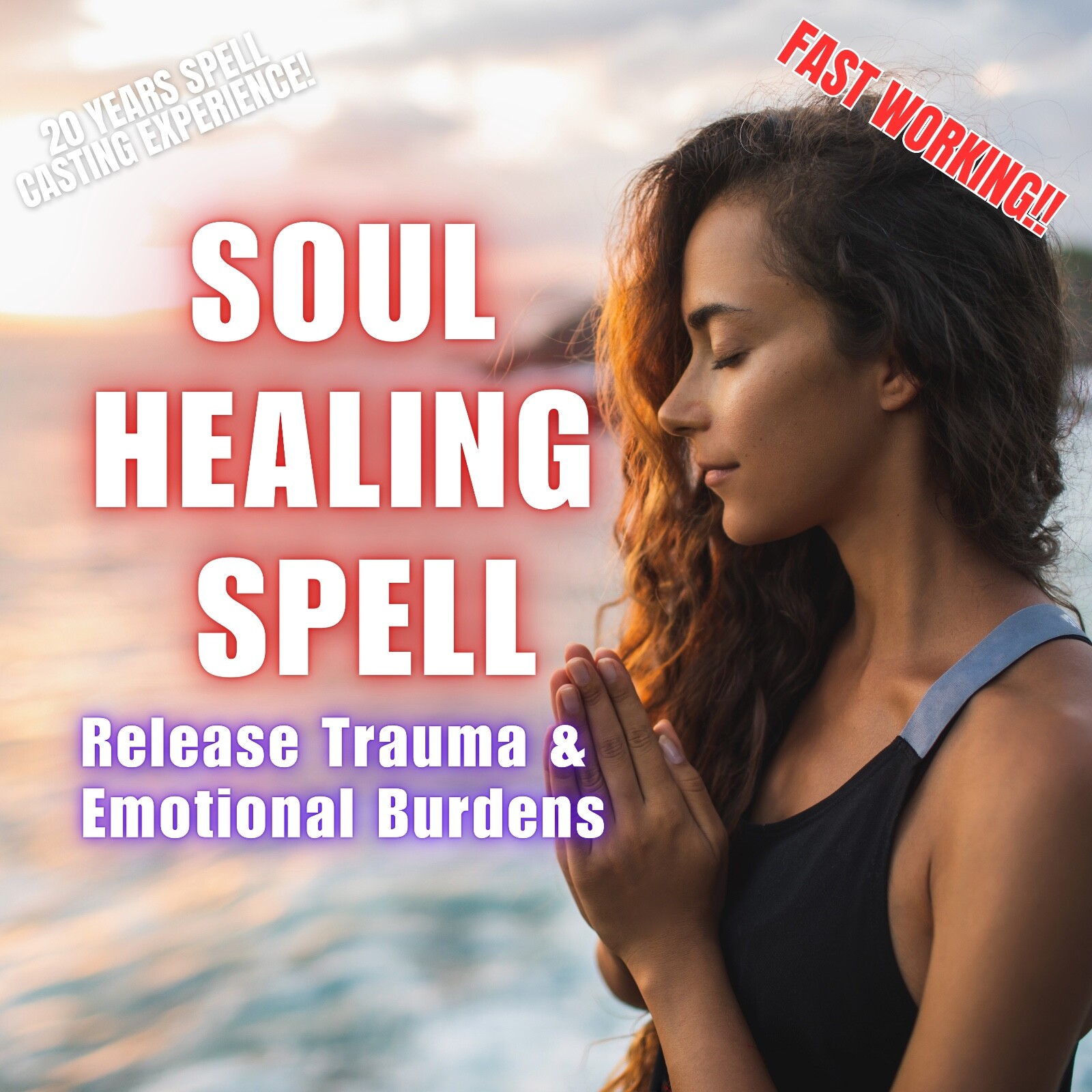 Soul Healing Spell: Release Trauma & Emotional Burdens