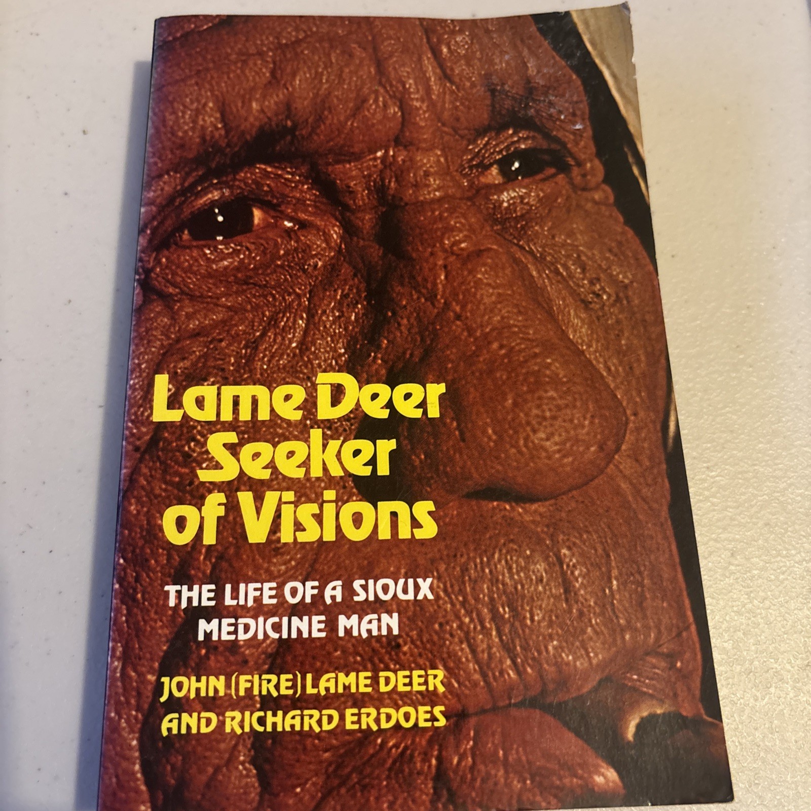 Lame Deer Seeker of Visions Life of a Sioux Medicine Man Book