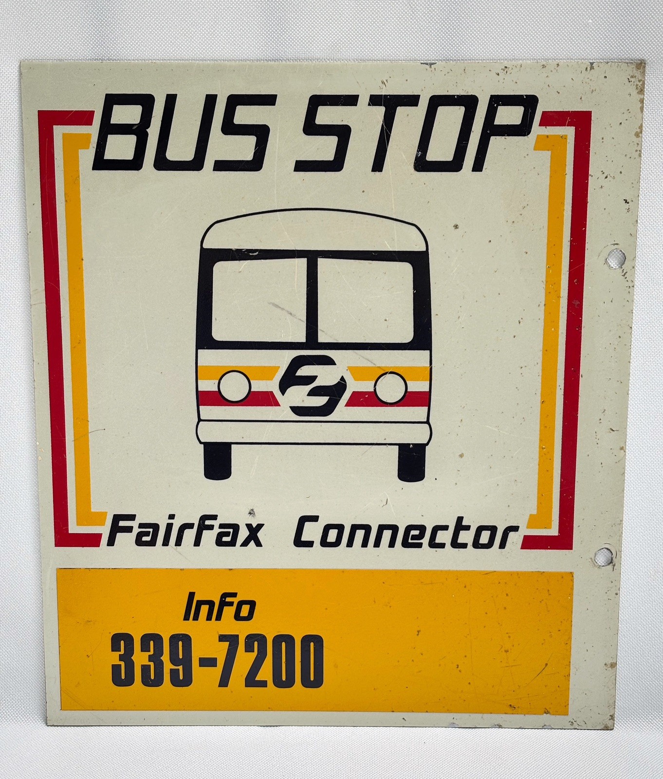 Vintage Fairfax Connector Bus Stop Sign Fairfax County Virginia Transit VA